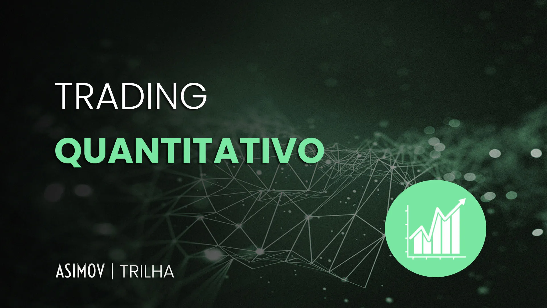 Trilha Trading Quantitativo