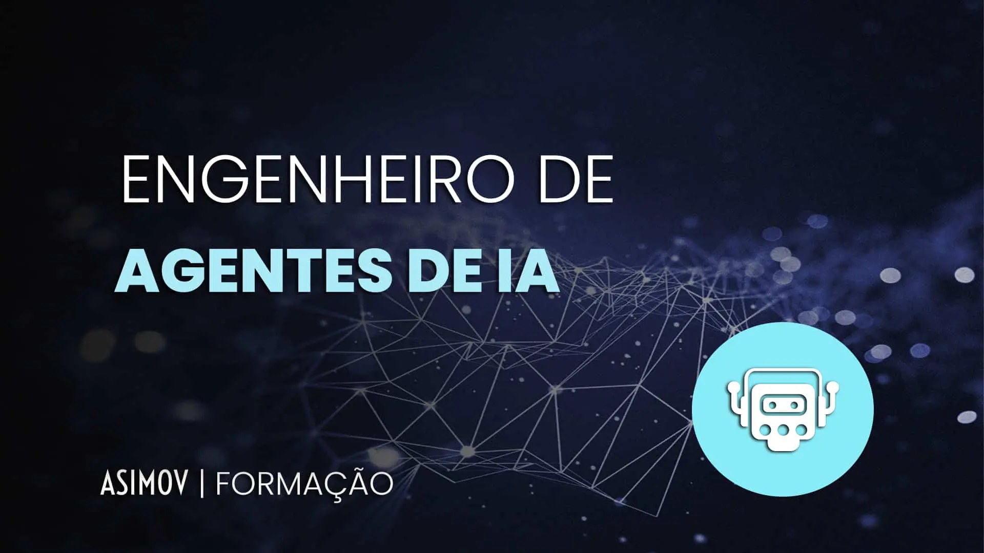 Formação engenheiro de agentes de IA