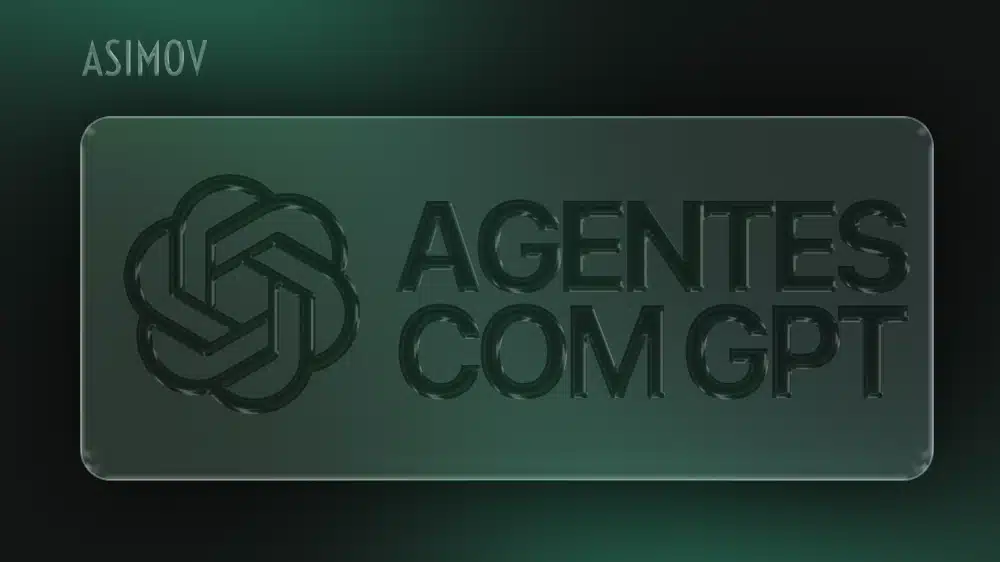 Capa da Trilha Agentes com GPT - Asimov Academy