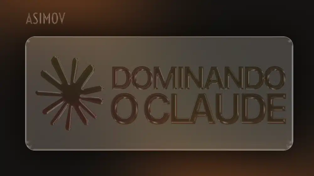 Capa da Trilha Dominando o Ecossistema Claude - Asimov Academy